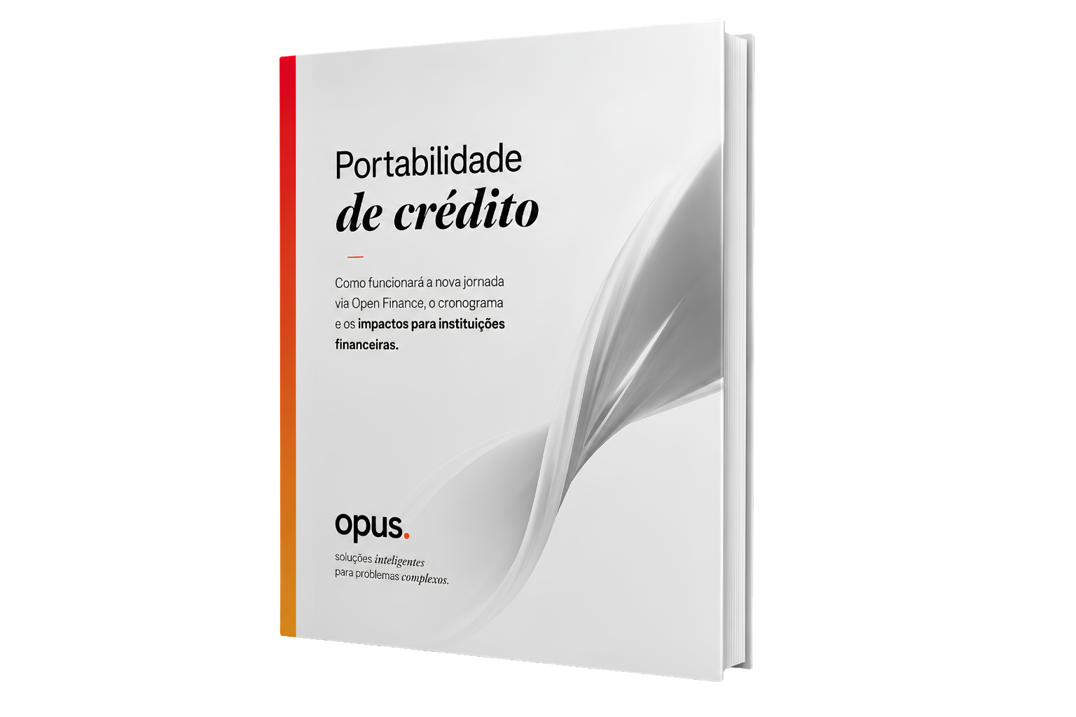Baixar e-book Portabilidade de Crédito via Open Finance para bancos e fintechs